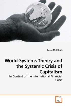 Cover for Ullrich · World-Systems Theory and the Sy (Book)