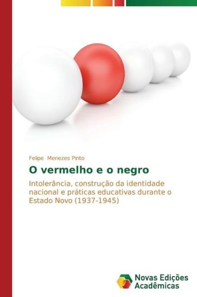Cover for Menezes Pinto Felipe · O Vermelho E O Negro (Paperback Book) [Portuguese edition] (2014)