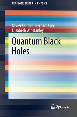 Cover for Xavier Calmet · Quantum Black Holes - SpringerBriefs in Physics (Paperback Bog) [2014 edition] (2013)