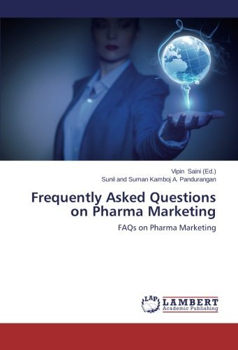 Cover for Sunil and Suman Kamboj A. Pandurangan · Frequently Asked Questions on Pharma Marketing: Faqs on Pharma Marketing (Paperback Book) (2014)