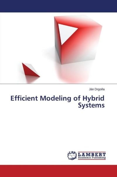 Cover for Drgo a Jan · Efficient Modeling of Hybrid Systems (Paperback Bog) (2015)