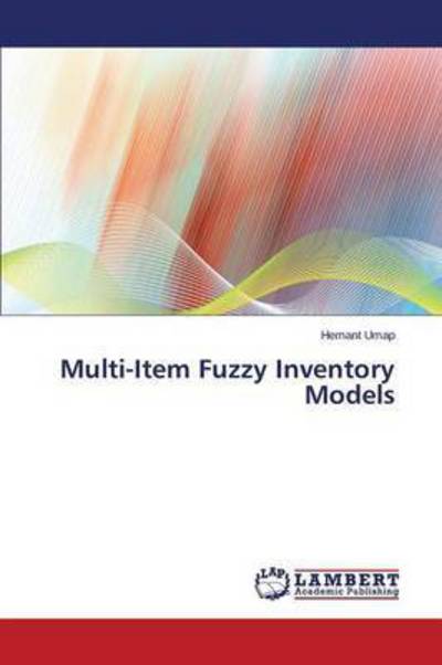 Cover for Umap · Multi-Item Fuzzy Inventory Models (Book) (2015)