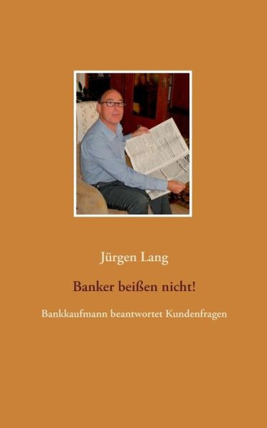 Cover for Jurgen Lang · Banker Beien Nicht! (Paperback Book) (2019)