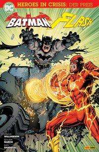 Batman & Flash: Heroes In Cr - Williamson - Książki -  - 9783741615382 - 