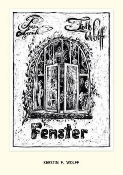 Fenster - Wolff - Livros -  - 9783744854382 - 28 de fevereiro de 2018