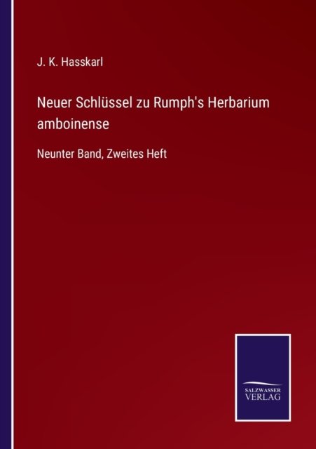 Cover for J K Hasskarl · Neuer Schlussel zu Rumph's Herbarium amboinense (Paperback Book) (2021)