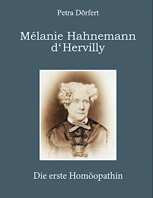 Cover for Petra Dörfert · Melanie Hahnemann d'Hervilly (Book) (2024)