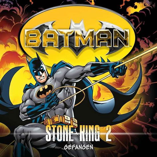 Stone King.02,CD - Batman - Livres - LUEBBE AUDIO-DEU - 9783785754382 - 26 août 2016