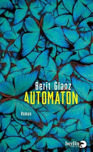 Cover for Berit Glanz · Automaton (Hardcover Book) (2022)