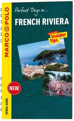 Cover for Marco Polo · French Riviera Marco Polo Travel Guide - with pull out map - Marco Polo Spiral Travel Guides (Spiral Book) (2017)