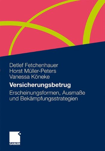 Cover for Vanessa Koeneke · Versicherungsbetrug Verstehen Und Verhindern (Paperback Book) [2015 edition] (2015)