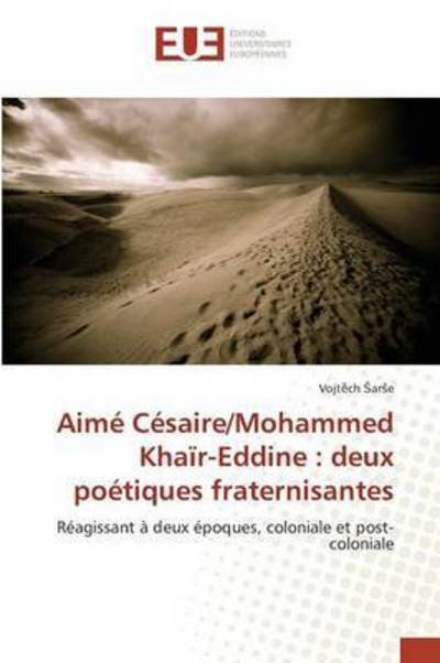 Cover for Ar E Vojt Ch · Aime Cesaire / Mohammed Khair-eddine: Deux Poetiques Fraternisantes (Pocketbok) (2018)