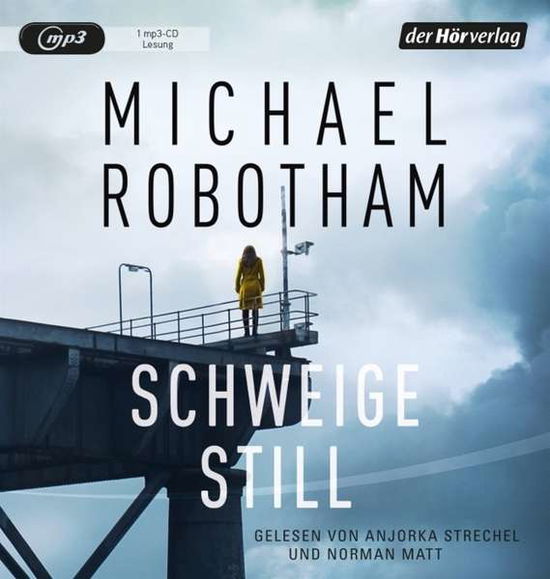 Cover for Michael Robotham · Schweige Still (CD) (2019)