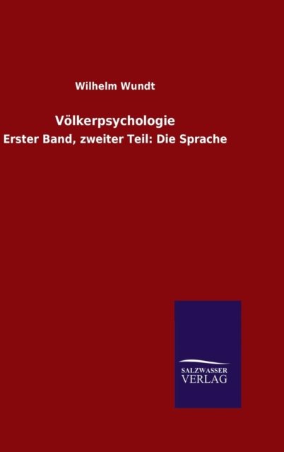 Cover for Wilhelm Wundt · Voelkerpsychologie (Hardcover Book) (2015)
