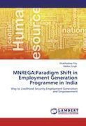 Cover for Roy · MNREGA:Paradigm Shift in Employment (Bog) (2012)