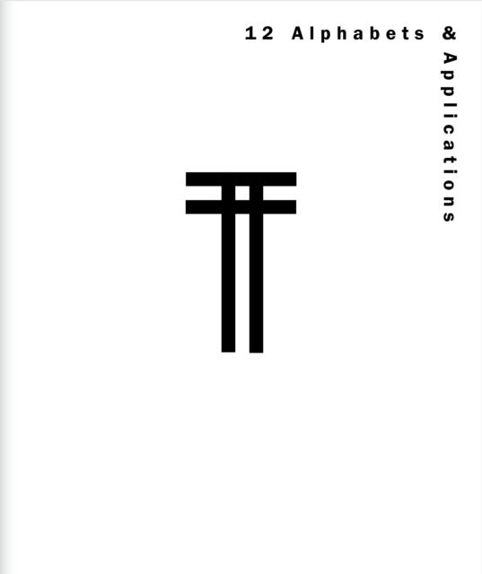Cover for Rosmarie Tissi · 12 Alphabets &amp; Applications (Paperback Book) (2024)