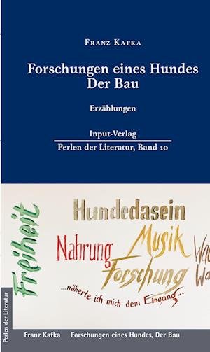 Cover for Franz Kafka · Forschungen eines Hundes, Der Bau (Bog) (2021)