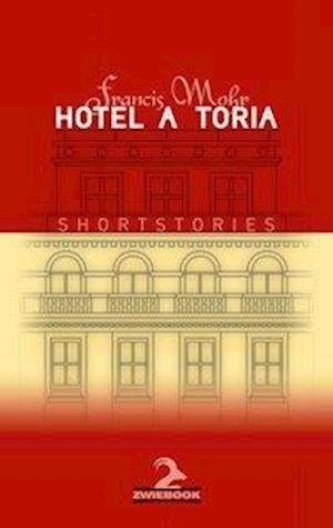 Cover for Mohr · Hotel A_toria (Bog)