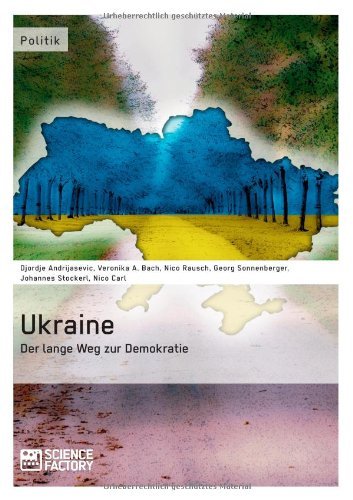 Cover for Nico Rausch · Ukraine - Der lange Weg zur Demokratie (Taschenbuch) [German edition] (2014)