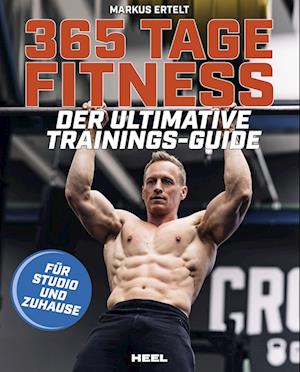 Cover for Markus Ertelt · 365 Tage Fitness - Für Studio und Zuhause (Gebundenes Buch) (2022)