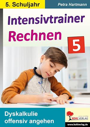 Cover for Petra Hartmann · Intensivtrainer Rechnen / Klasse 5 (Paperback Book) (2021)