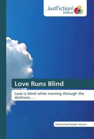 Cover for Hossain · Love Runs Blind (Bok) (2019)