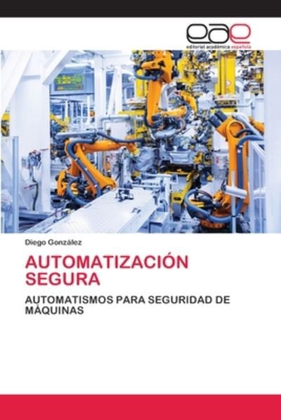 Cover for González · Automatización Segura (Bok) (2020)