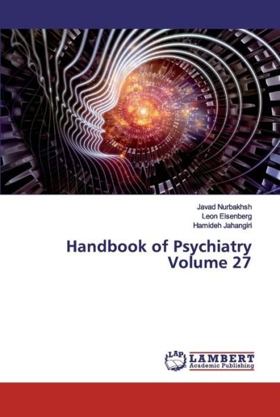 Cover for Nurbakhsh · Handbook of Psychiatry Volume (Book) (2020)