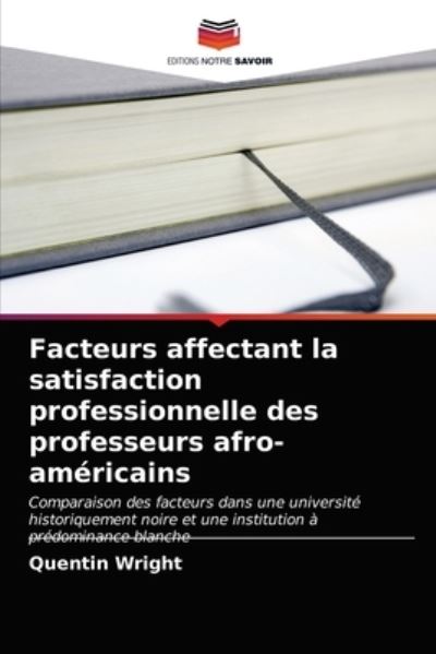 Facteurs affectant la satisfacti - Wright - Outro - - 9786203394382 - 9 de março de 2021