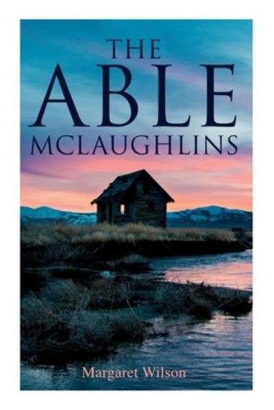 Cover for Margaret Wilson · The Able McLaughlins (Paperback Book) (2020)