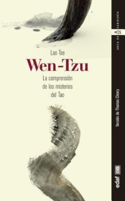 Cover for Lao Tsé · Wen-Tzu. La comprensión de los misterios del Tao (Paperback Book) (2019)
