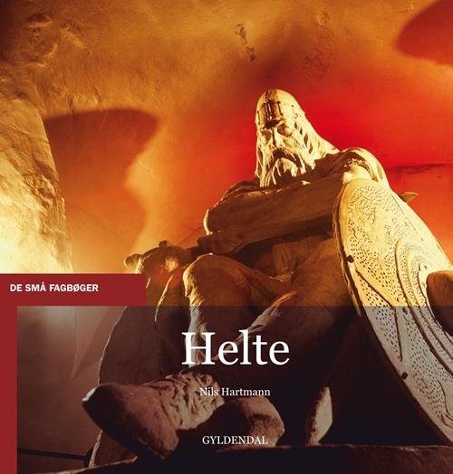 Cover for Nils Hartmann · De små fagbøger: Helte (Hæftet bog) [1. udgave] (2015)