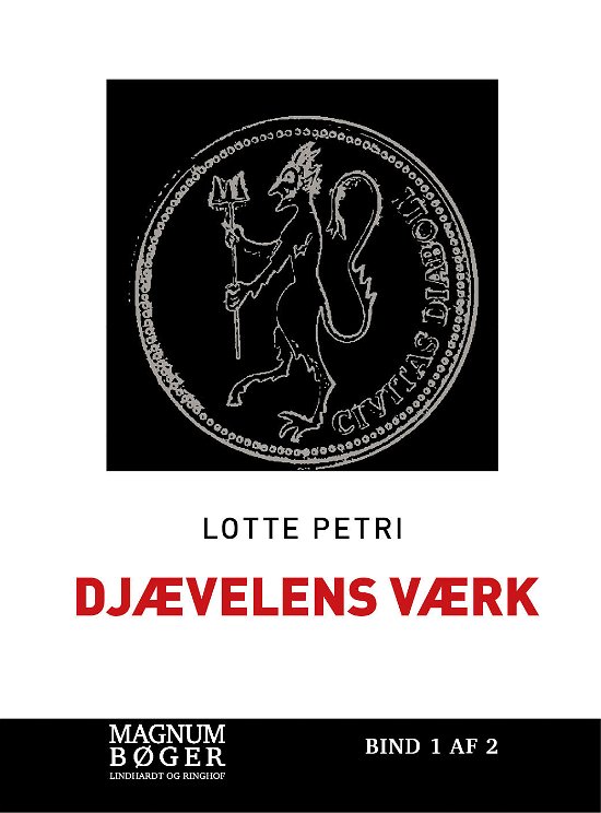Cover for Lotte Petri · Djævelens værk (Poketbok) [2:a utgåva] (2017)