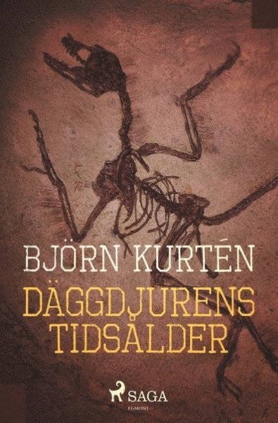 Cover for Björn Kurtén · Däggdjurens tidsålder (Book) (2018)