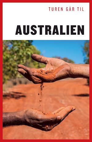 Turen Går Til: Turen går til Australien - Lars Jensen - Libros - Politikens Forlag - 9788740042382 - 24 de junio de 2019