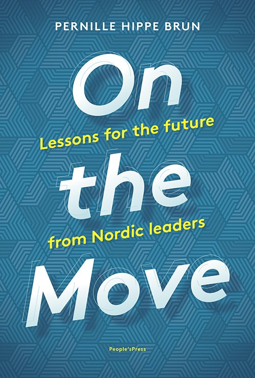 On the Move - Pernille Hippe Brun - Books - People's Press - 9788770362382 - February 1, 2019