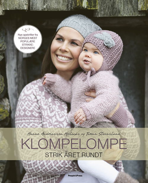 Cover for Hanne Andreassen Hjelmås &amp; Torunn Steinsland · Klompelompe - Strik året rundt (Bound Book) [1e uitgave] (2018)