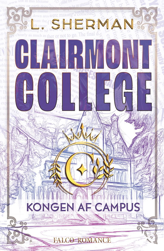 Cover for L. Sherman · Clairmont College: Kongen af Campus (Hæftet bog) [1. udgave] (2024)