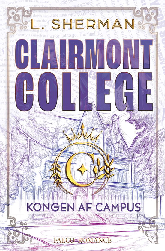 L. Sherman · Clairmont College: Kongen af Campus (Hæftet bog) [1. udgave] (2024)