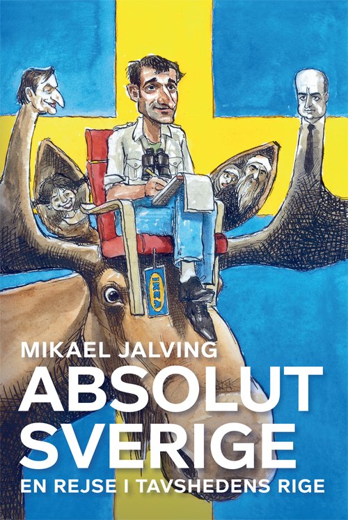 Cover for Mikael Jalving · Absolut Sverige (Sewn Spine Book) [1e uitgave] (2011)