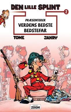 Cover for Tome &amp; Janry · Den Lille Splint: Verdens Bedste Bedstefar (Hæftet bog) (2016)
