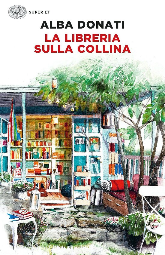 Cover for Alba Donati · La Libreria Sulla Collina (Book)