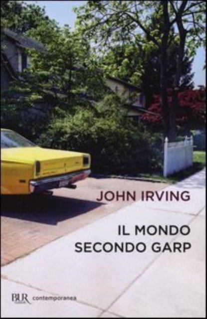 Cover for John Irving · Il Mondo Secondo Garp (Bog) (2016)