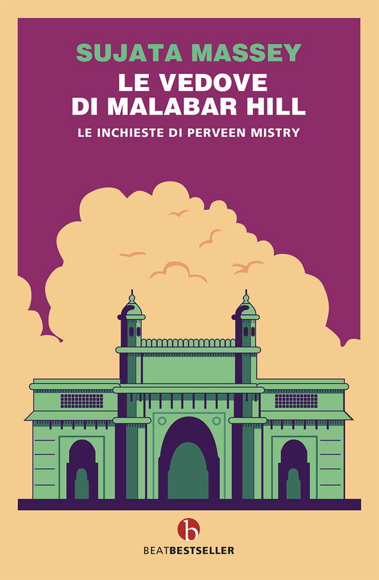 Cover for Sujata Massey · Le Vedove Di Malabar Hill. Le Inchieste Di Perveen Mistry (Book)