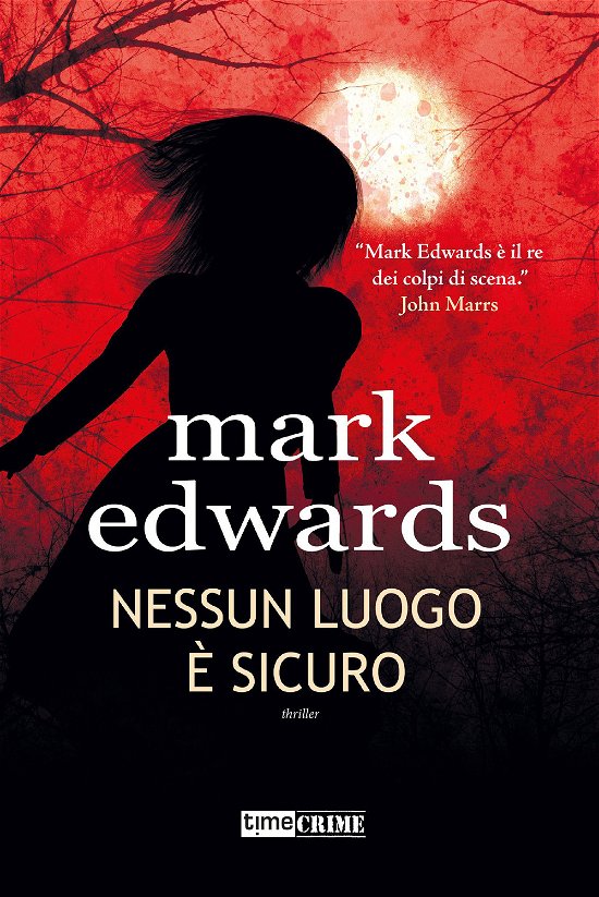 Cover for Mark Edwards · Nessun Luogo E Sicuro (Bog)