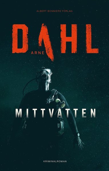 Cover for Arne Dahl · Sam Berger och Molly Blom: Mittvatten (ePUB) (2018)