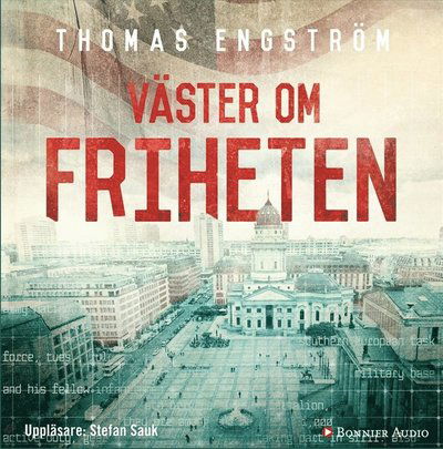 Cover for Thomas Engström · Ludwig Licht: Väster om friheten (Audiobook (MP3)) (2013)