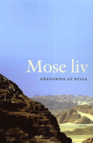 Cover for Gregorios av Nyssa · Mose liv (Paperback Book) (2011)