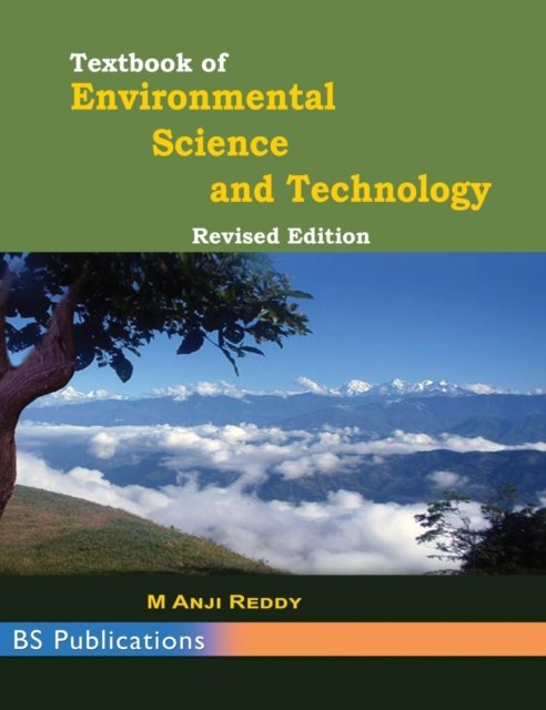 Cover for M Anji Reddy · Textbook of Environmental Science and Technology (Hardcover Book) [St edition] (2014)
