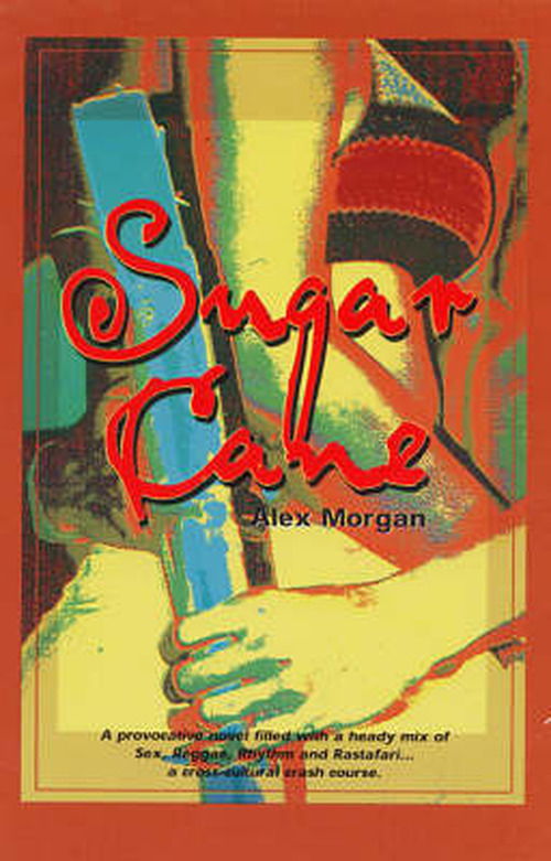 Cover for Alex Morgan · Sugar Cane (Paperback Book) (2002)